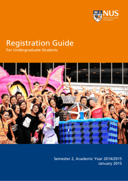 Registration Guide  For Undergraduate Students Semester 2, Academic Year 2014/2015