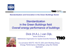 Standardization in the Green Buildings field Overall energy performance of buildings