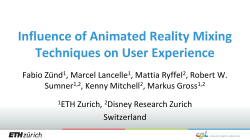 Influence of Animated Reality Mixing Techniques on User Experience