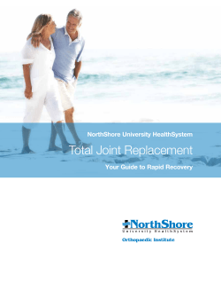 Total Joint Replacement  NorthShore University HealthSystem Your Guide to Rapid Recovery