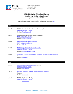 2014-2015 MHA Calendar of Events “Leading the Nation in Healthcare”
