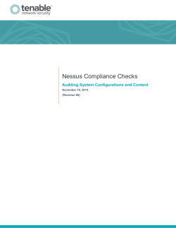 Nessus Compliance Checks Auditing System Configurations and Content  November 18, 2014