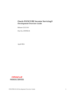 Oracle FLEXCUBE Investor Servicing® Development Overview Guide Release 12.0.3.0.0
