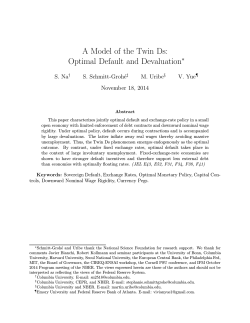 A Model of the Twin Ds: Optimal Default and Devaluation ∗ S. Na