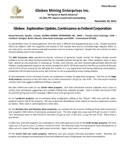 Globex Mining Enterprises Inc.  Globex:  Exploration Update, Continuance as Federal Corporation  P R