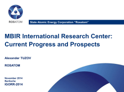 MBIR International Research Center: Current Progress and Prospects Alexander TUZOV