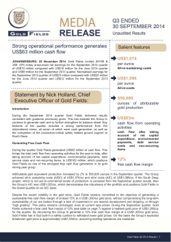 Strong operational performance generates US$63 million cash flow Salient features US$1,074