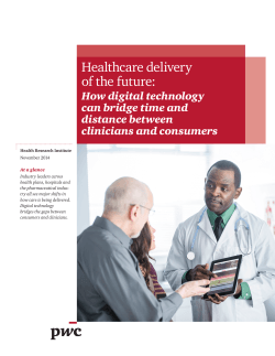 Healthcare delivery of the future: How digital technology can bridge time and