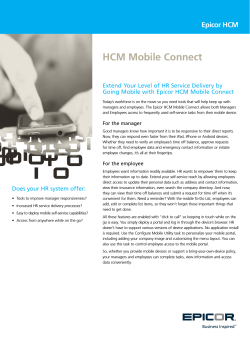 HCM Mobile Connect Epicor HCM Going Mobile with Epicor HCM Mobile Connect
