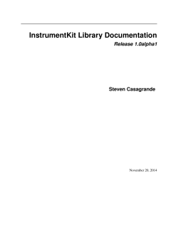 InstrumentKit Library Documentation Release 1.0alpha1 Steven Casagrande November 20, 2014