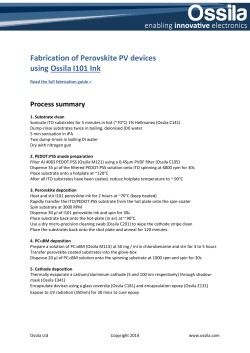 Fabrication of Perovskite PV devices ng Ossila I101 Ink  Process summary