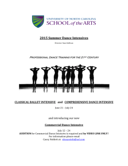 2015 Summer Dance Intensives CLASSICAL BALLET INTENSIVE Commercial Dance Intensive