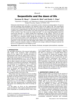 Serpentinite and the dawn of life Research Norman H. Sleep