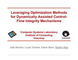 Leveraging Optimization Methods for Dynamically Assisted Control- Flow Integrity Mechanisms Computer Systems Laboratory