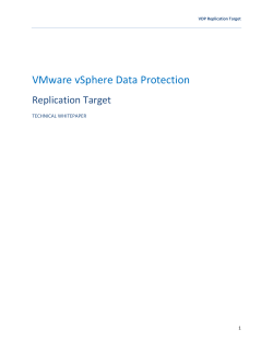 VMware vSphere Data Protection  Replication Target TECHNICAL WHITEPAPER