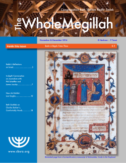 WholeMegillah The Congregation Beth Shalom Rodfe Zedek Inside this issue