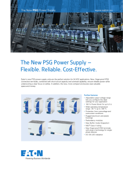 The New PSG Power Supply – Flexible. Reliable. Cost-Effective. PSG www.eaton.eu