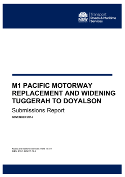 M1 PACIFIC MOTORWAY REPLACEMENT AND WIDENING TUGGERAH TO DOYALSON Submissions Report