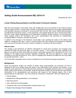 Selling Guide Lender Selling Representations and Warranties Framework Updates  November 20, 2014