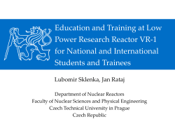 Education and Training at Low Power Research Reactor VR