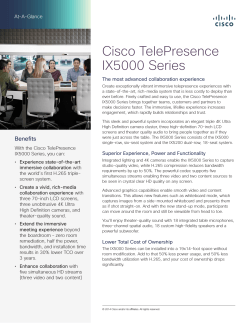 Cisco TelePresence IX5000 Series At a Glance