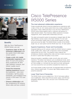 Cisco TelePresence IX5000 Series At a Glance