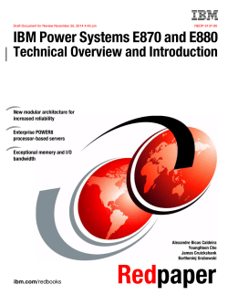 IBM Power Systems E870 and E880 Technical