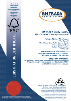 BM TRADA certify that the FSC Chain Of Custody