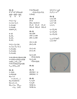 Ch. 2) R =P +Q ‐2PQcosB sinA = sinB = sinC Q R P F=Fxi + Fyj F=√