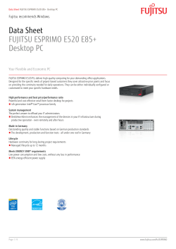 Data Sheet FUJITSU ESPRIMO E520 E85+ Desktop PC