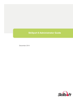Skillport 8 Administrator Guide - Skillsoft Product Knowledge Base