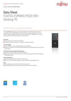 Data Sheet FUJITSU ESPRIMO P920 E90+ Desktop PC