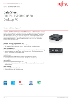 Data Sheet FUJITSU ESPRIMO Q520 Desktop PC