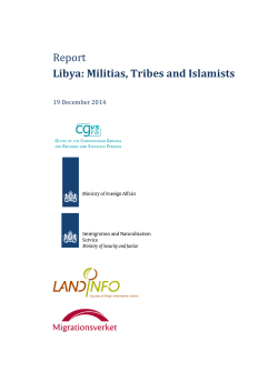 Report Libya: Militias, Tribes and Islamists