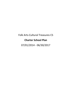 Folk Arts-Cultural Treasures CS Charter School Plan 07/01/2014