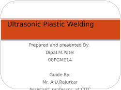 Ultrasonic Plastic Welding