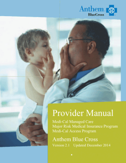 Provider Manual for Medi-Cal, Healthy Families, AIM, and