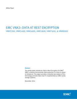 EMC VNX2: Data at Rest Encryption