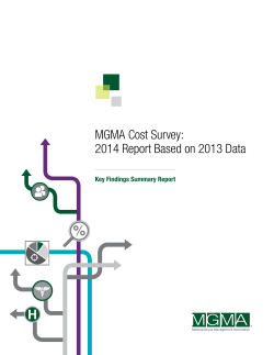 MGMA Cost Survey: 2014 Report Based on 2013 Data