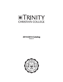 2014/2015 Catalog - Trinity Christian College