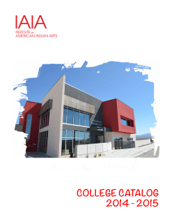 IAIA College Catalog 2014 - 2015 - Institute of American Indian Arts
