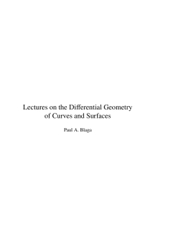 Lectures on the Differential Geometry of Curves and Surfaces