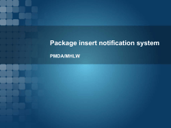 Presentation material: package insert notification system