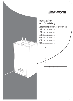 Flexicom hx Installation & Servicing Manual Boilers - Glow-worm
