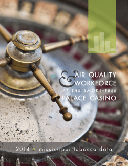 Air Quality & Workforce at the Smoke-Free Palace