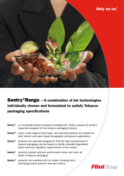 Sentry®Range – A combination of ink technologies