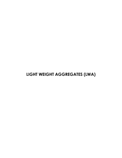 LIGHT WEIGHT AGGREGATES (LWA)