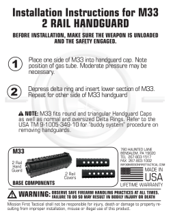 Installation Instructions for M33 2 RAIL HANDGUARD