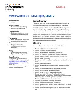 PowerCenter 9.x: Developer, Level 2
