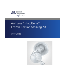 Arcturus® HistoGene® Frozen Section Staining